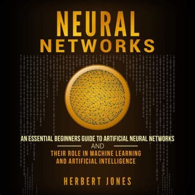  Neural Networks: A Practical Guide for Beginners! –  Unveiling the Symphony of Artificial Intelligence through Simplified Equations